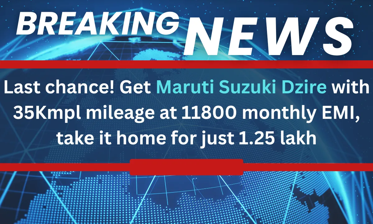 Maruti Suzuki Dzire